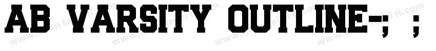 AB VARSITY OUTLINE字体转换